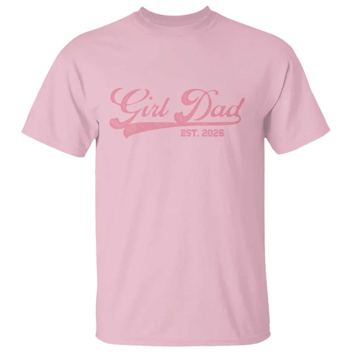 Girl Dad Est 2026 T Shirt Dad Of Girl 2026 Pink Baby Announcement - Wonder Print Shop