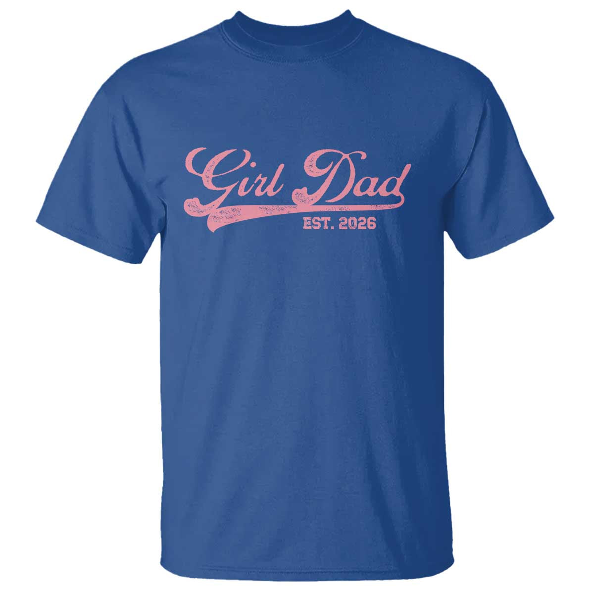 Girl Dad Est 2026 T Shirt Dad Of Girl 2026 Pink Baby Announcement - Wonder Print Shop