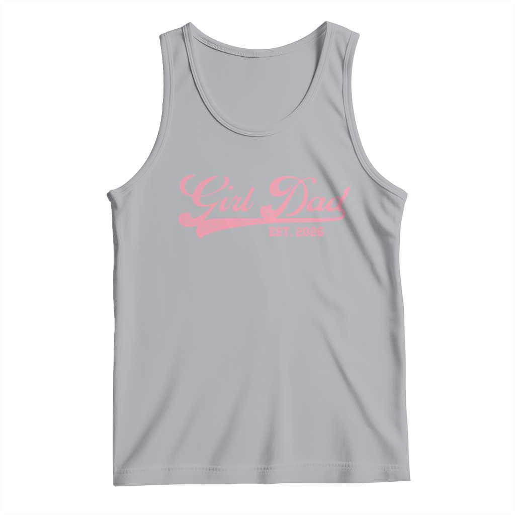 Girl Dad Est 2026 Tank Top Dad Of Girl 2026 Pink Baby Announcement - Wonder Print Shop