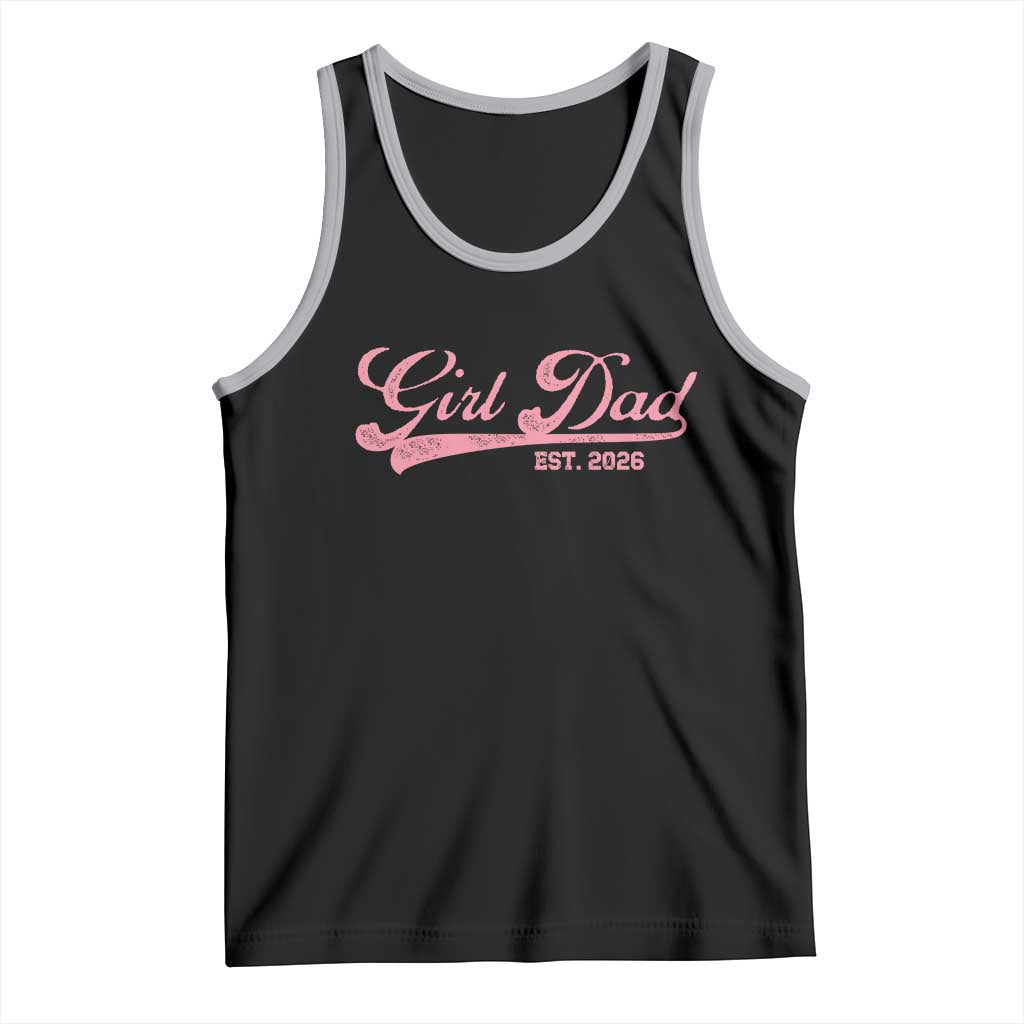 Girl Dad Est 2026 Tank Top Dad Of Girl 2026 Pink Baby Announcement - Wonder Print Shop