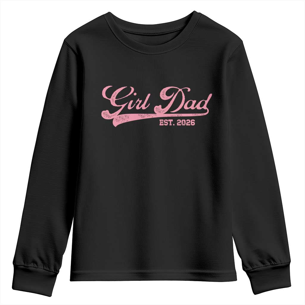 Girl Dad Est 2026 Youth Sweatshirt Dad Of Girl 2026 Pink Baby Announcement - Wonder Print Shop