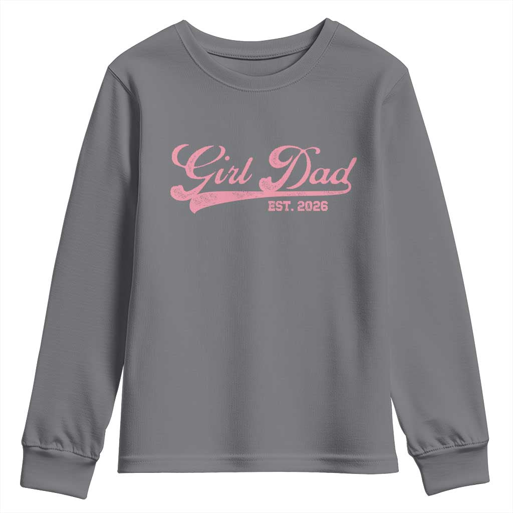 Girl Dad Est 2026 Youth Sweatshirt Dad Of Girl 2026 Pink Baby Announcement - Wonder Print Shop