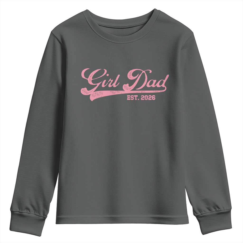 Girl Dad Est 2026 Youth Sweatshirt Dad Of Girl 2026 Pink Baby Announcement - Wonder Print Shop