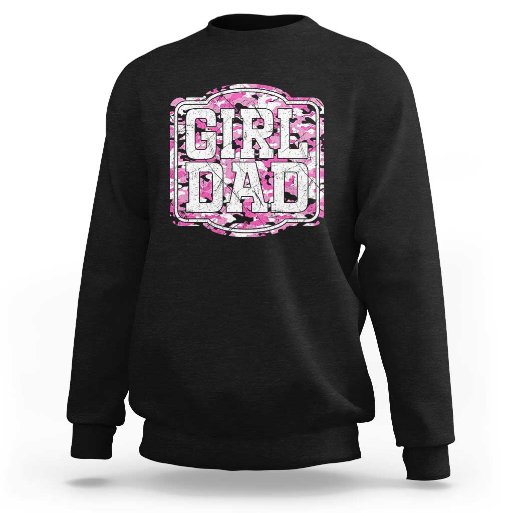Girl Dad Sweatshirt Pink Camo Hunting Daddy Father's Day - Wonder Print Shop