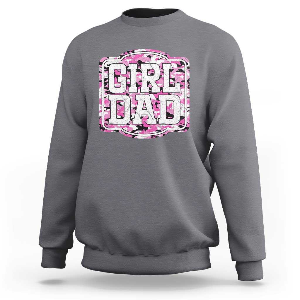 Girl Dad Sweatshirt Pink Camo Hunting Daddy Father's Day - Wonder Print Shop