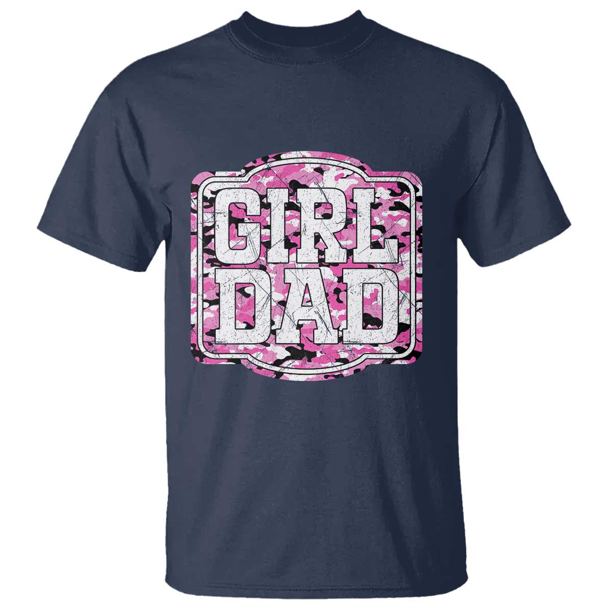 Girl Dad T Shirt Pink Camo Hunting Daddy Father's Day - Wonder Print Shop