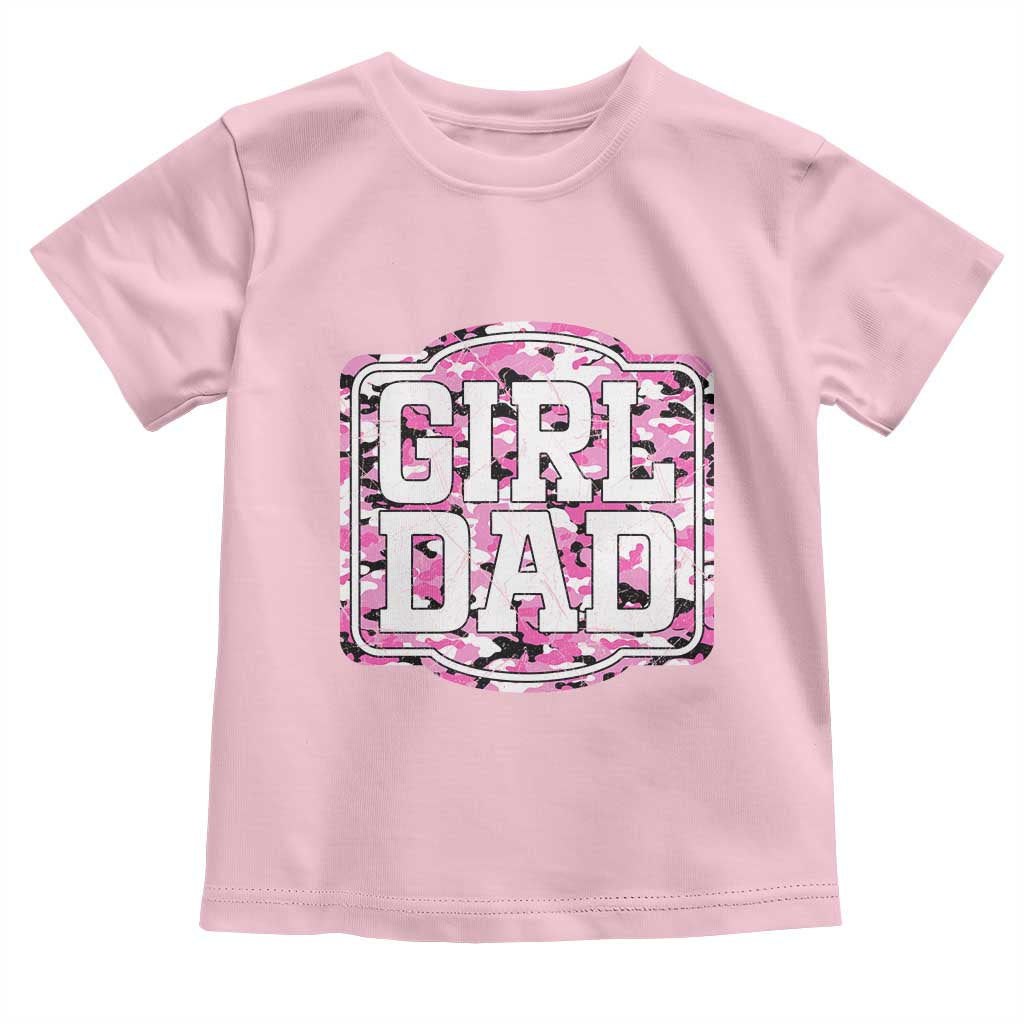 Girl Dad Toddler T Shirt Pink Camo Hunting Daddy Father's Day - Wonder Print Shop