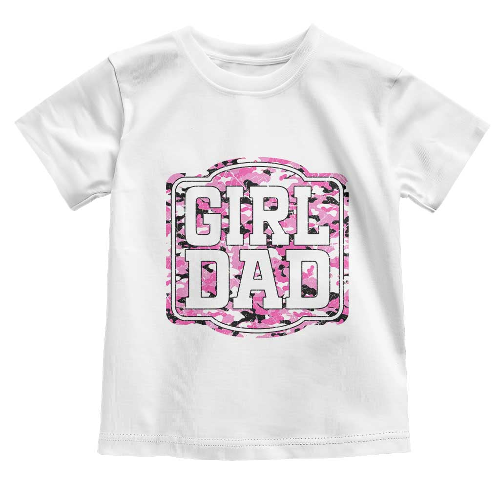 Girl Dad Toddler T Shirt Pink Camo Hunting Daddy Father's Day - Wonder Print Shop
