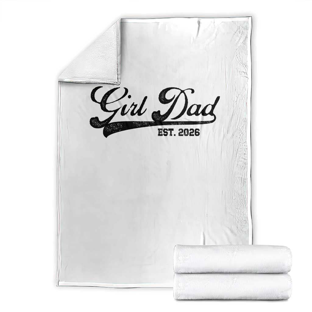 Girl Dad Est 2026 Throw Blanket Dad Of Girl 2026 Baby Announcement - Wonder Print Shop