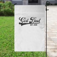 Girl Dad Est 2026 Garden Flag Dad Of Girl 2026 Baby Announcement - Wonder Print Shop
