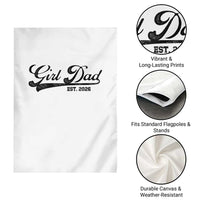 Girl Dad Est 2026 Garden Flag Dad Of Girl 2026 Baby Announcement - Wonder Print Shop