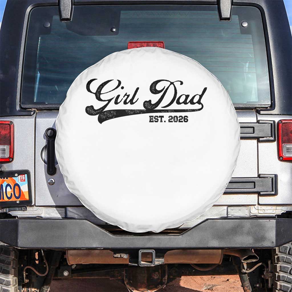 Girl Dad Est 2026 Spare Tire Cover Dad Of Girl 2026 Baby Announcement - Wonder Print Shop