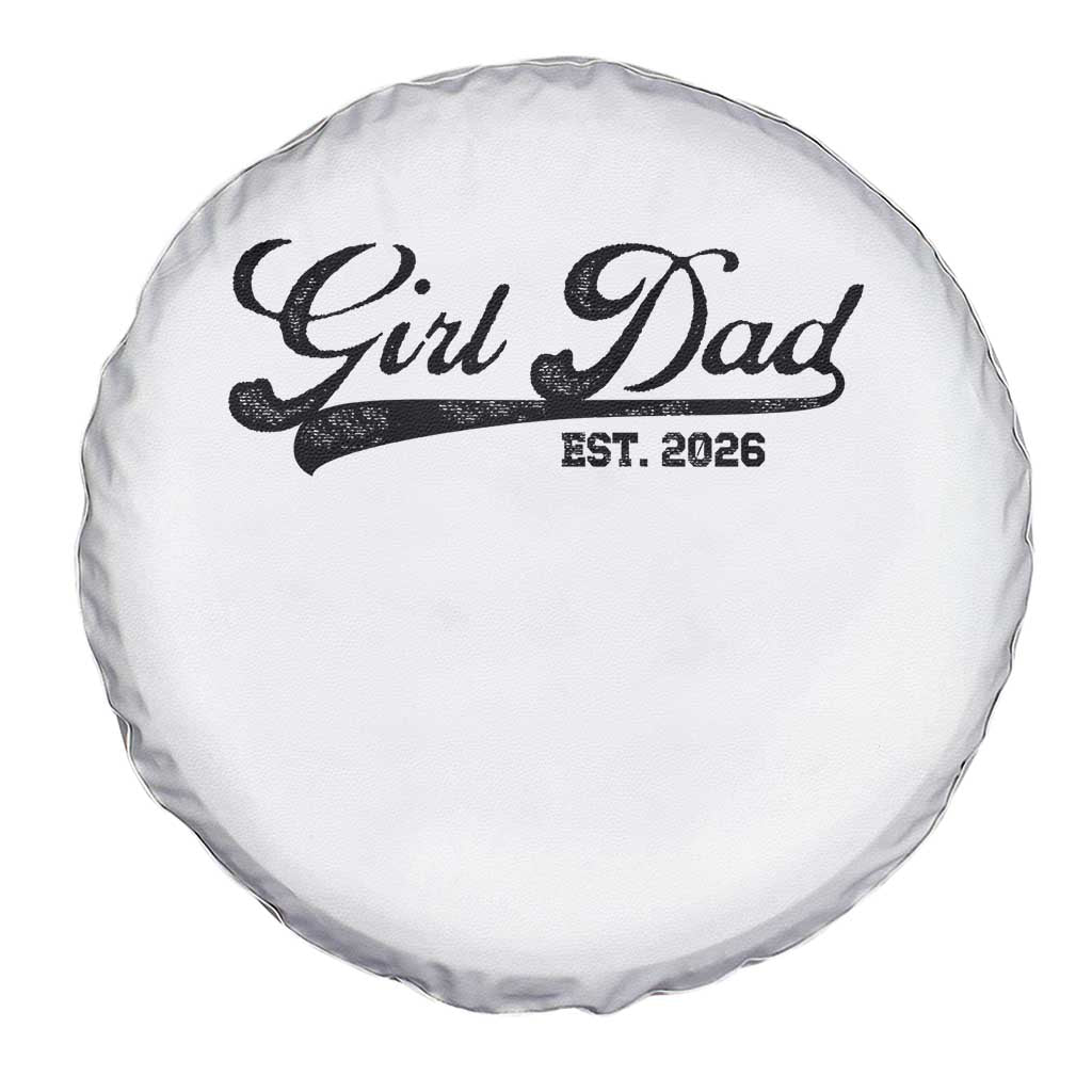 Girl Dad Est 2026 Spare Tire Cover Dad Of Girl 2026 Baby Announcement - Wonder Print Shop