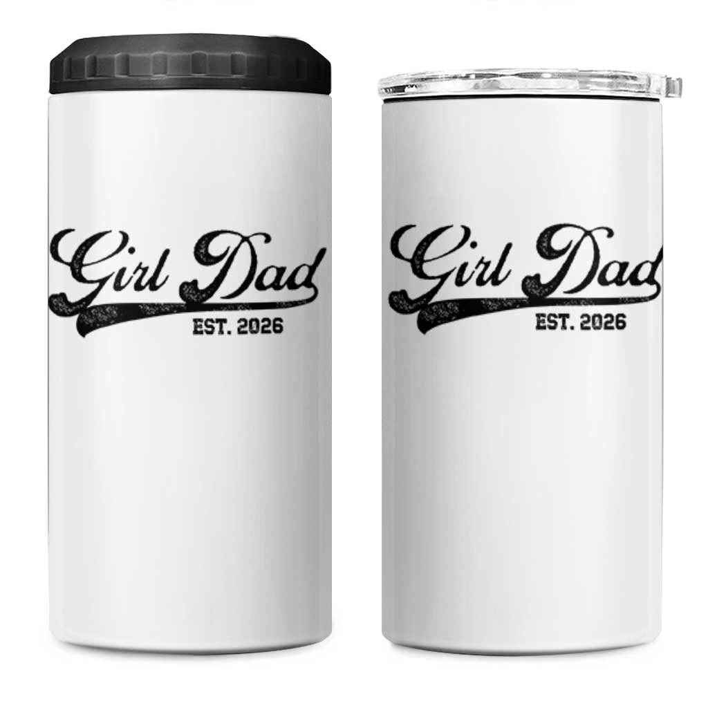 Girl Dad Est 2026 4 in 1 Can Cooler Tumbler Dad Of Girl 2026 Baby Announcement - Wonder Print Shop