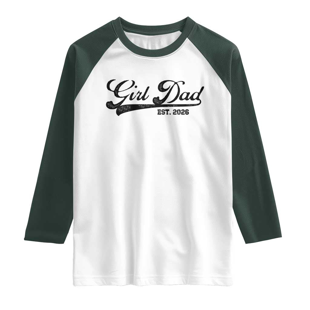Girl Dad Est 2026 Raglan Shirt Dad Of Girl 2026 Baby Announcement - Wonder Print Shop