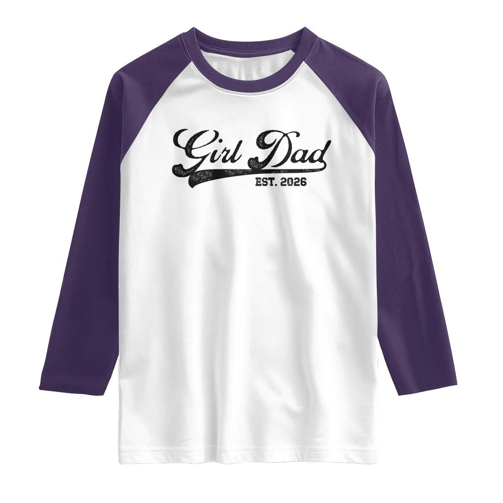 Girl Dad Est 2026 Raglan Shirt Dad Of Girl 2026 Baby Announcement - Wonder Print Shop