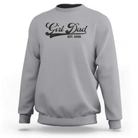 Girl Dad Est 2026 Sweatshirt Dad Of Girl 2026 Baby Announcement - Wonder Print Shop
