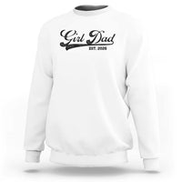 Girl Dad Est 2026 Sweatshirt Dad Of Girl 2026 Baby Announcement - Wonder Print Shop