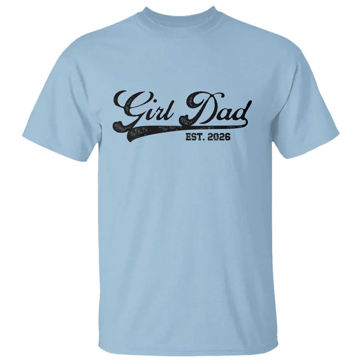 Girl Dad Est 2026 T Shirt Dad Of Girl 2026 Baby Announcement - Wonder Print Shop