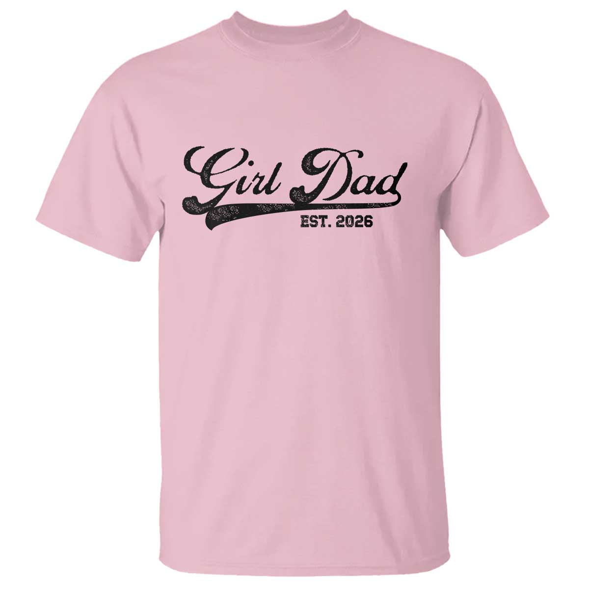 Girl Dad Est 2026 T Shirt Dad Of Girl 2026 Baby Announcement - Wonder Print Shop