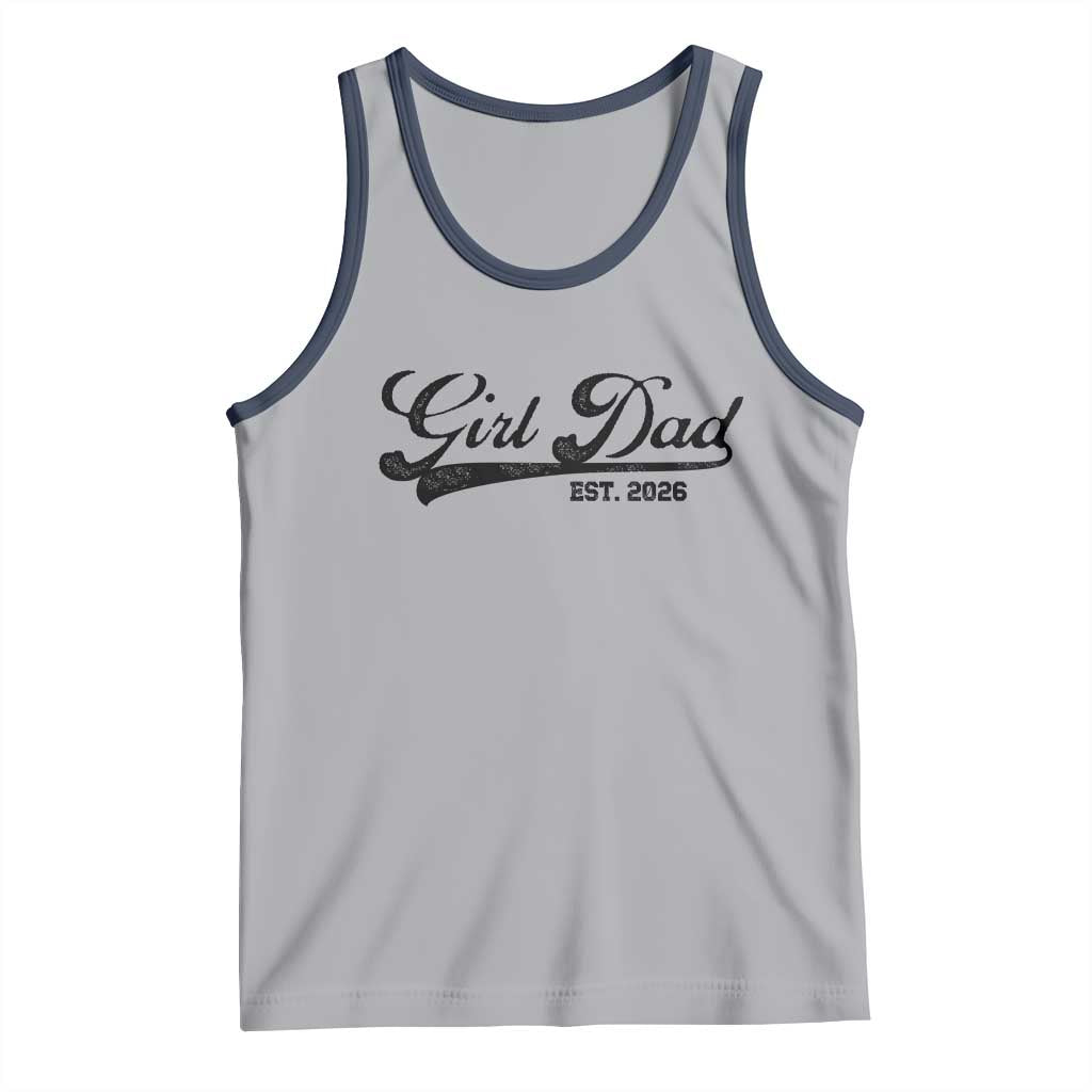 Girl Dad Est 2026 Tank Top Dad Of Girl 2026 Baby Announcement - Wonder Print Shop