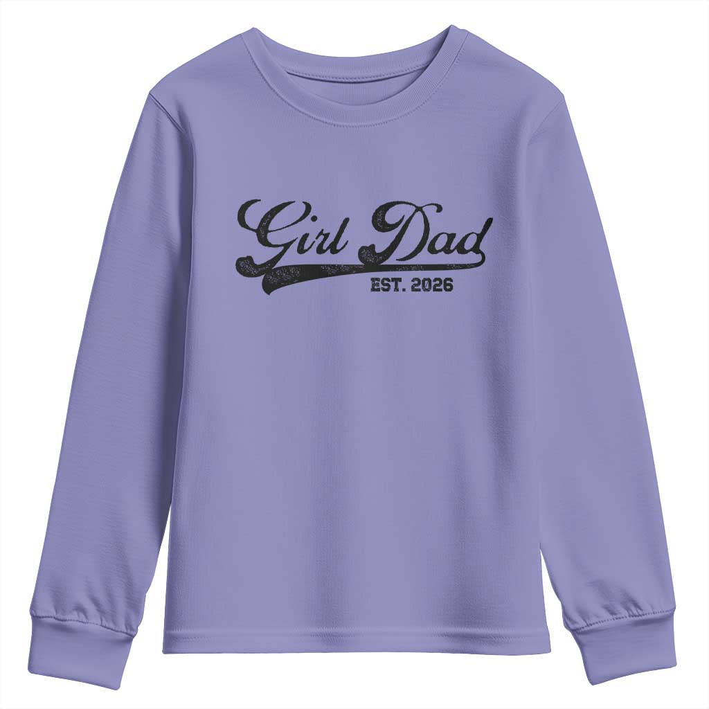 Girl Dad Est 2026 Youth Sweatshirt Dad Of Girl 2026 Baby Announcement - Wonder Print Shop