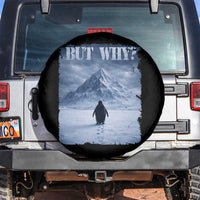 Nihilist Penguin But Why Spare Tire Cover Snow Mountains Motivational Penguin Meme