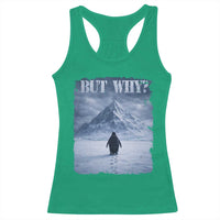 Nihilist Penguin But Why Racerback Tank Top Snow Mountains Motivational Penguin Meme