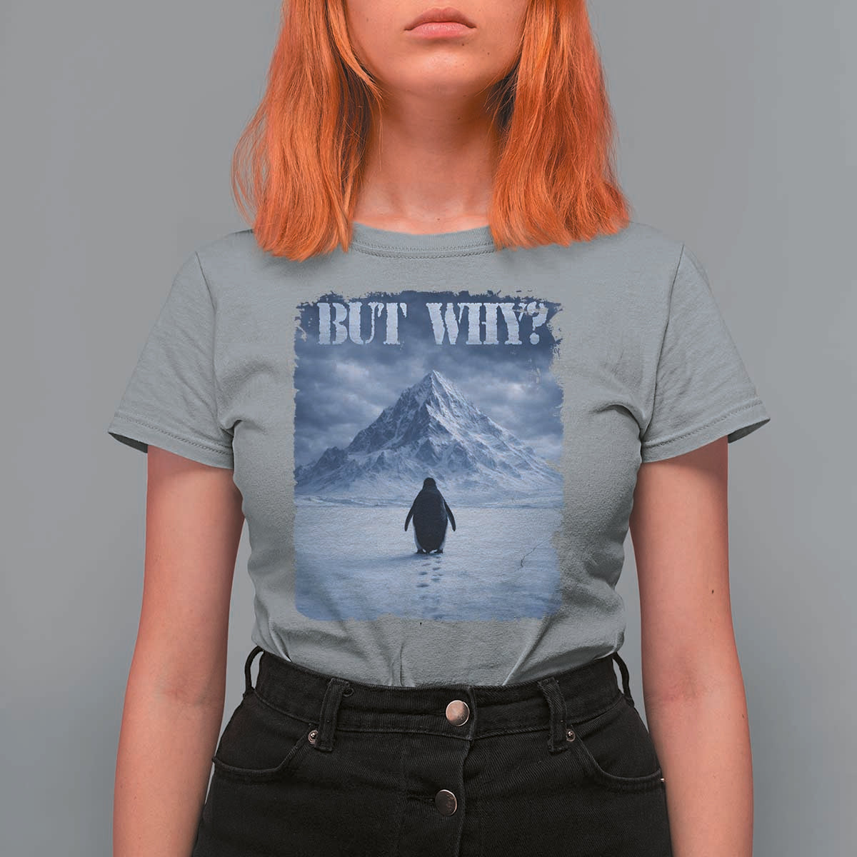 Nihilist Penguin But Why T Shirt For Women Snow Mountains Motivational Penguin Meme