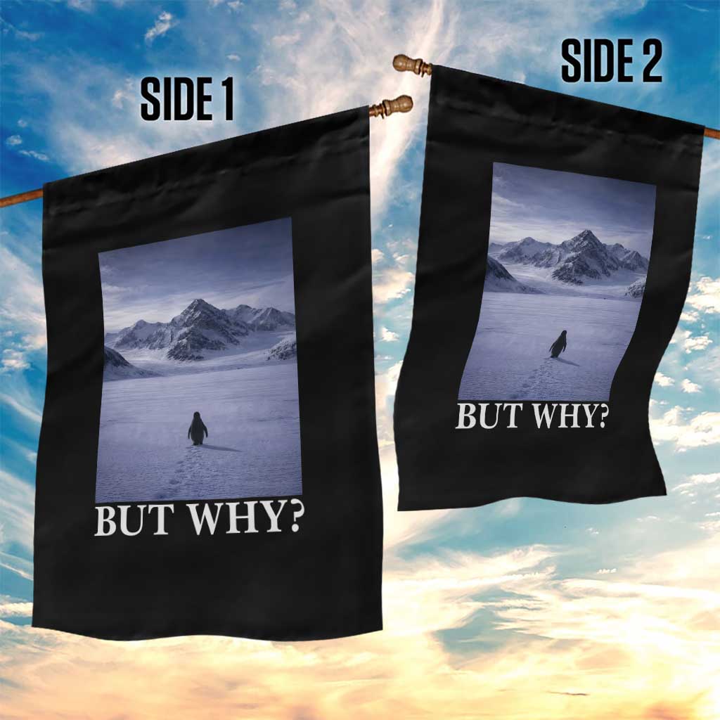 Nihilist Penguin But Why Garden Flag Lone Penguin Walking Toward Mountain Meme