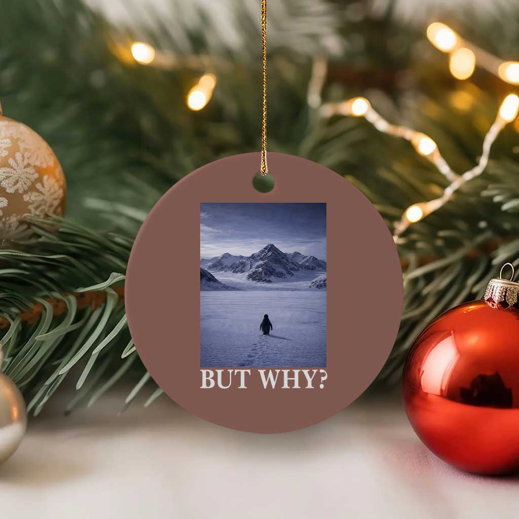 Nihilist Penguin But Why Ceramic Ornament Lone Penguin Walking Toward Mountain Meme