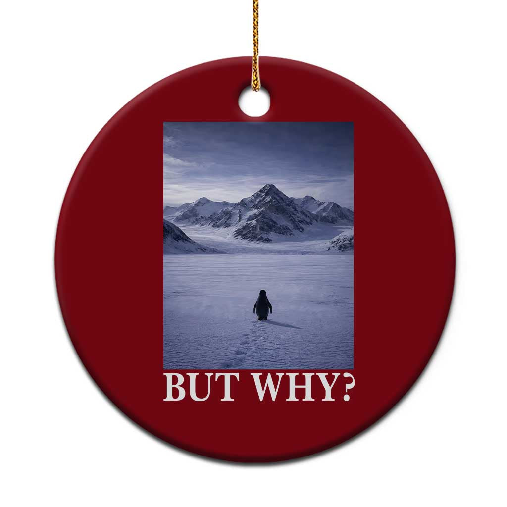 Nihilist Penguin But Why Ceramic Ornament Lone Penguin Walking Toward Mountain Meme