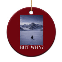 Nihilist Penguin But Why Ceramic Ornament Lone Penguin Walking Toward Mountain Meme