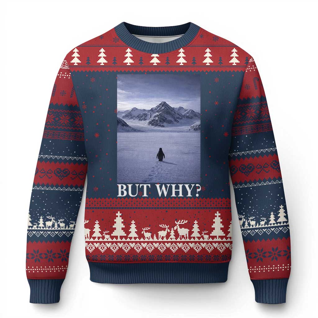Nihilist Penguin But Why Ugly Christmas Sweater Lone Penguin Walking Toward Mountain Meme