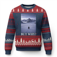 Nihilist Penguin But Why Ugly Christmas Sweater Lone Penguin Walking Toward Mountain Meme