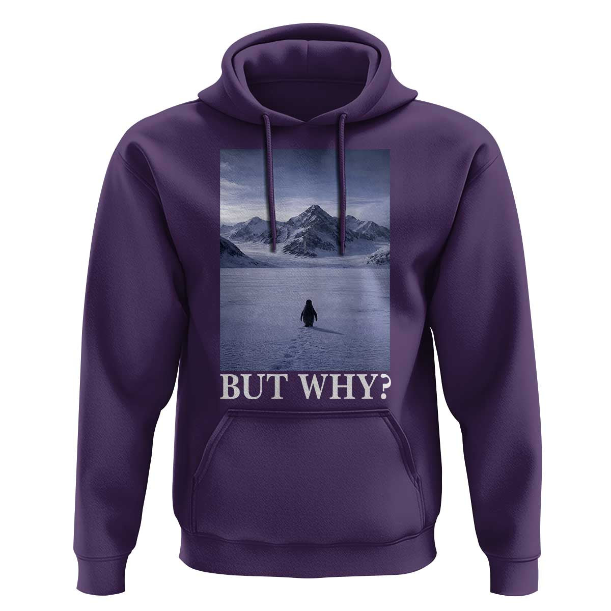 Nihilist Penguin But Why Hoodie Lone Penguin Walking Toward Mountain Meme