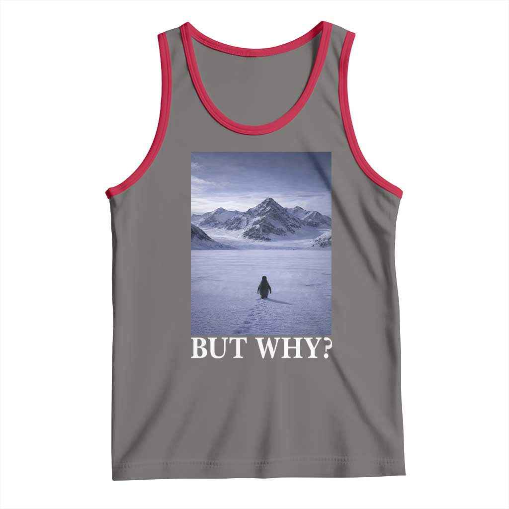 Nihilist Penguin But Why Tank Top Lone Penguin Walking Toward Mountain Meme