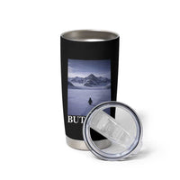Nihilist Penguin But Why Tumbler Cup Lone Penguin Walking Toward Mountain Meme