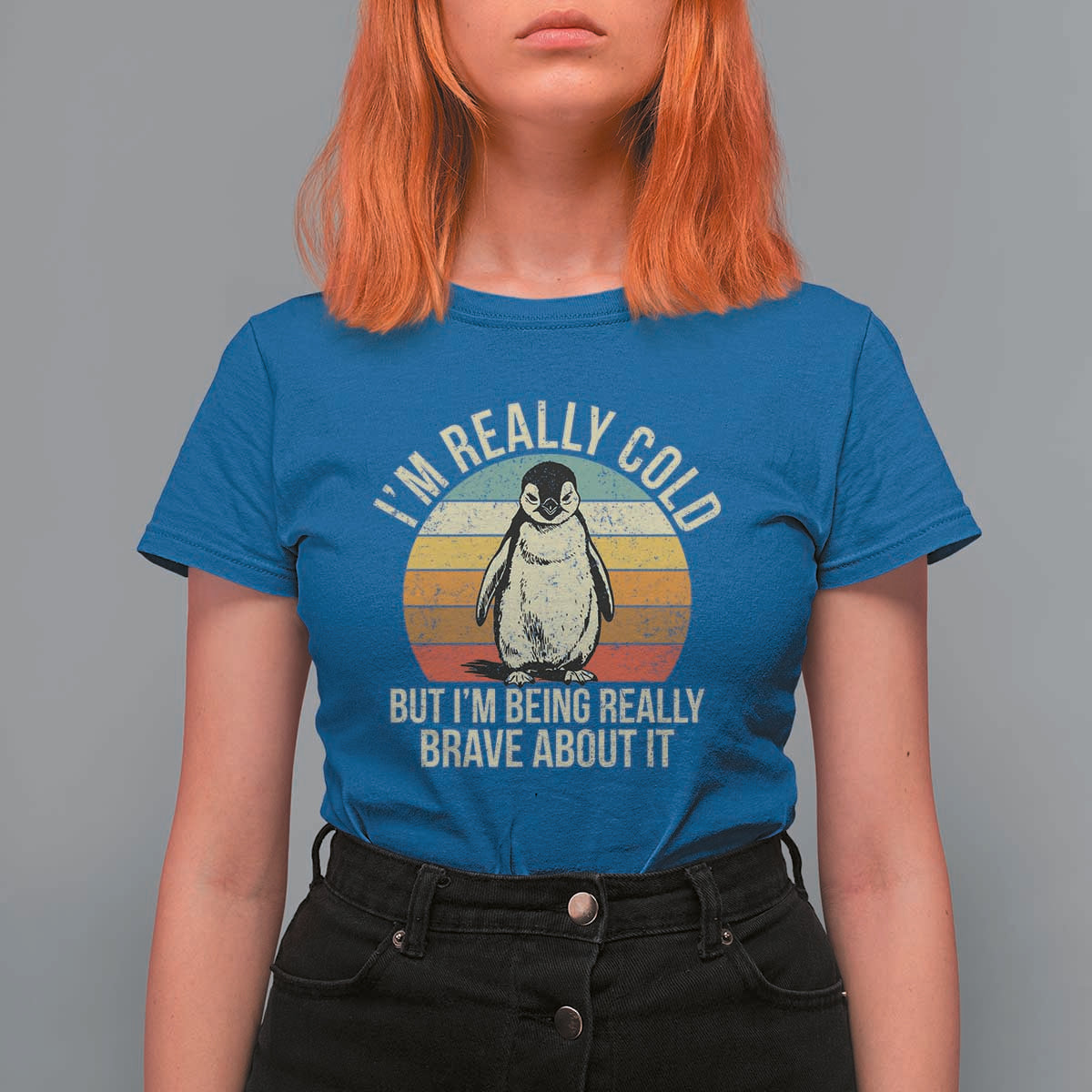 I Am Really Cold But I'm Being Really Brave About It T Shirt For Women Funny Penguin