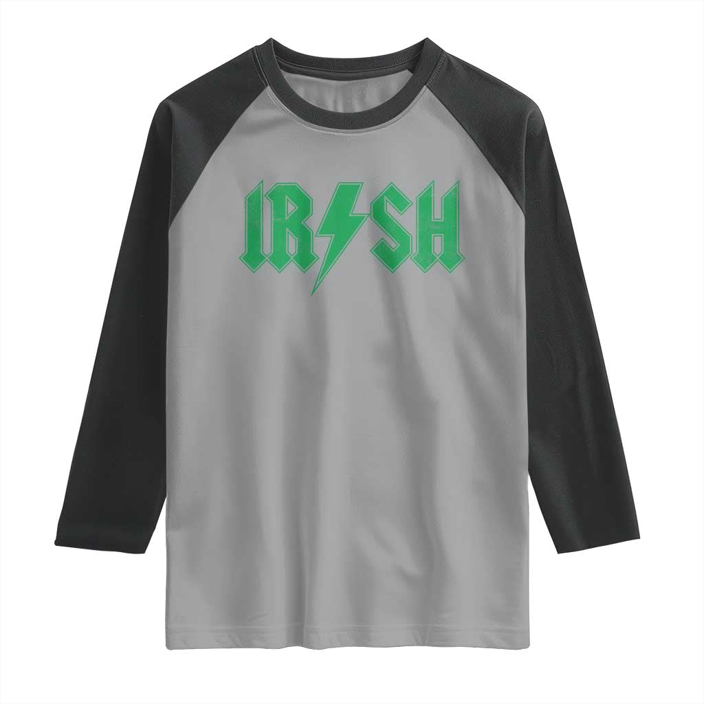 Funny Irish Rocker St Patrickss Day Lightning Bolt Rock and Roll Raglan Shirt