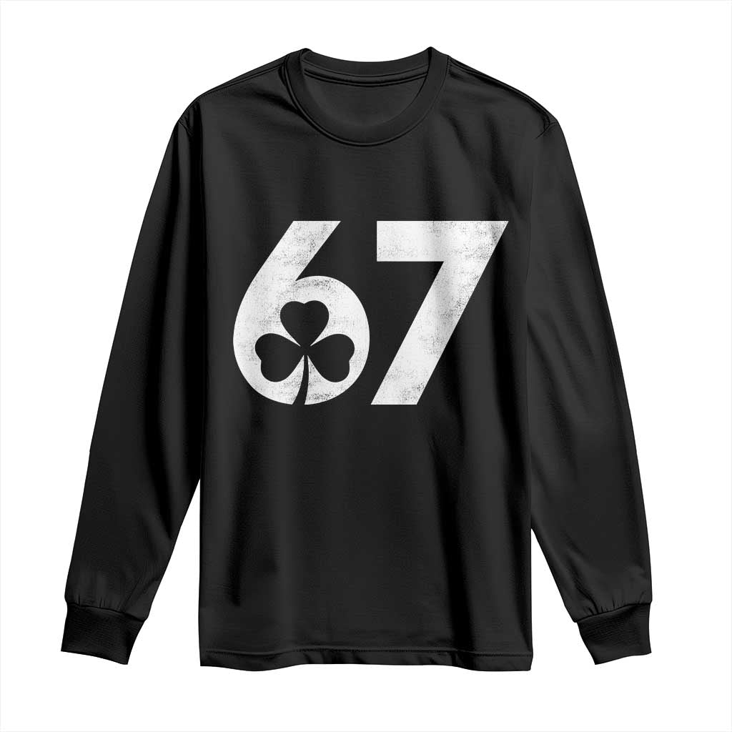 Funny St Patricks Day 67 Six Seven Vintage Shamrock Long Sleeve Shirt