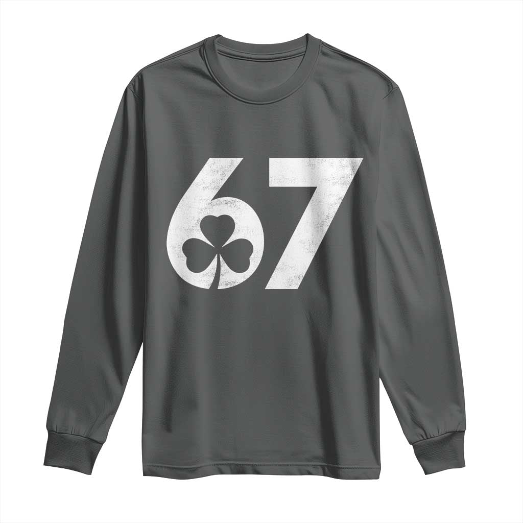Funny St Patricks Day 67 Six Seven Vintage Shamrock Long Sleeve Shirt