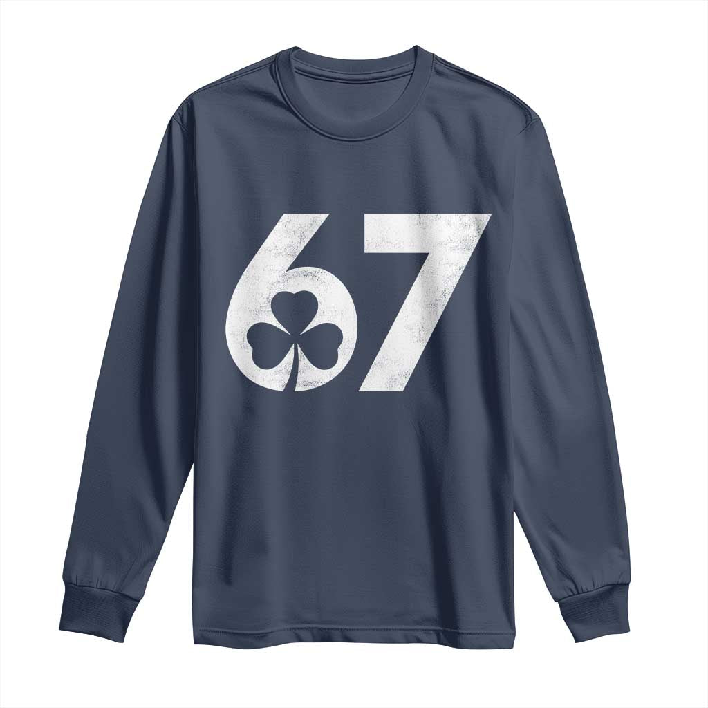 Funny St Patricks Day 67 Six Seven Vintage Shamrock Long Sleeve Shirt