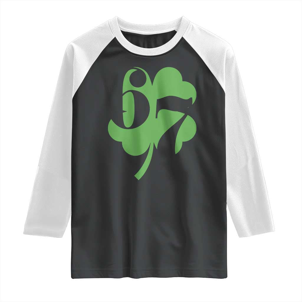 Funny St Patricks Day 67 Six Seven Meme Shamrock Raglan Shirt