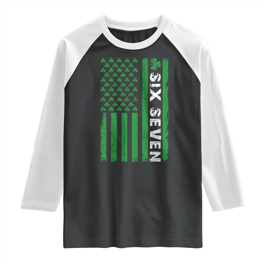 Six Seven 67 St Patricks Day Shamrock Vintage American Flag Raglan Shirt