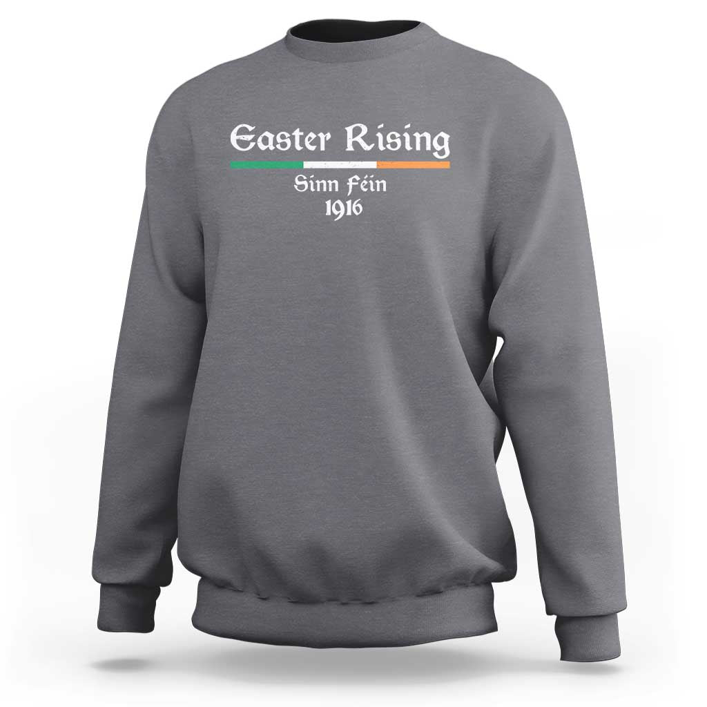 Easter Rising Sinn Fein 1916 Sweatshirt Irish War Of Independence