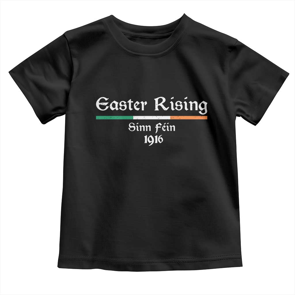 Easter Rising Sinn Fein 1916 Toddler T Shirt Irish War Of Independence