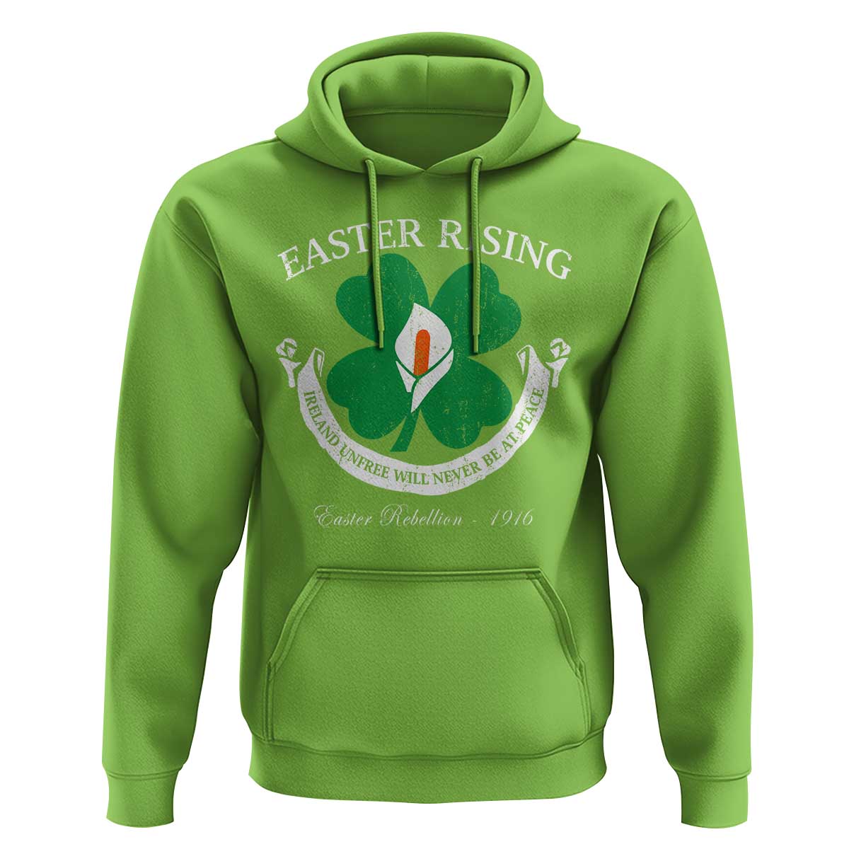 Easter Rising Hoodie Ireland Unfree Will Never Be At Peace 1916 Irish Rebellions