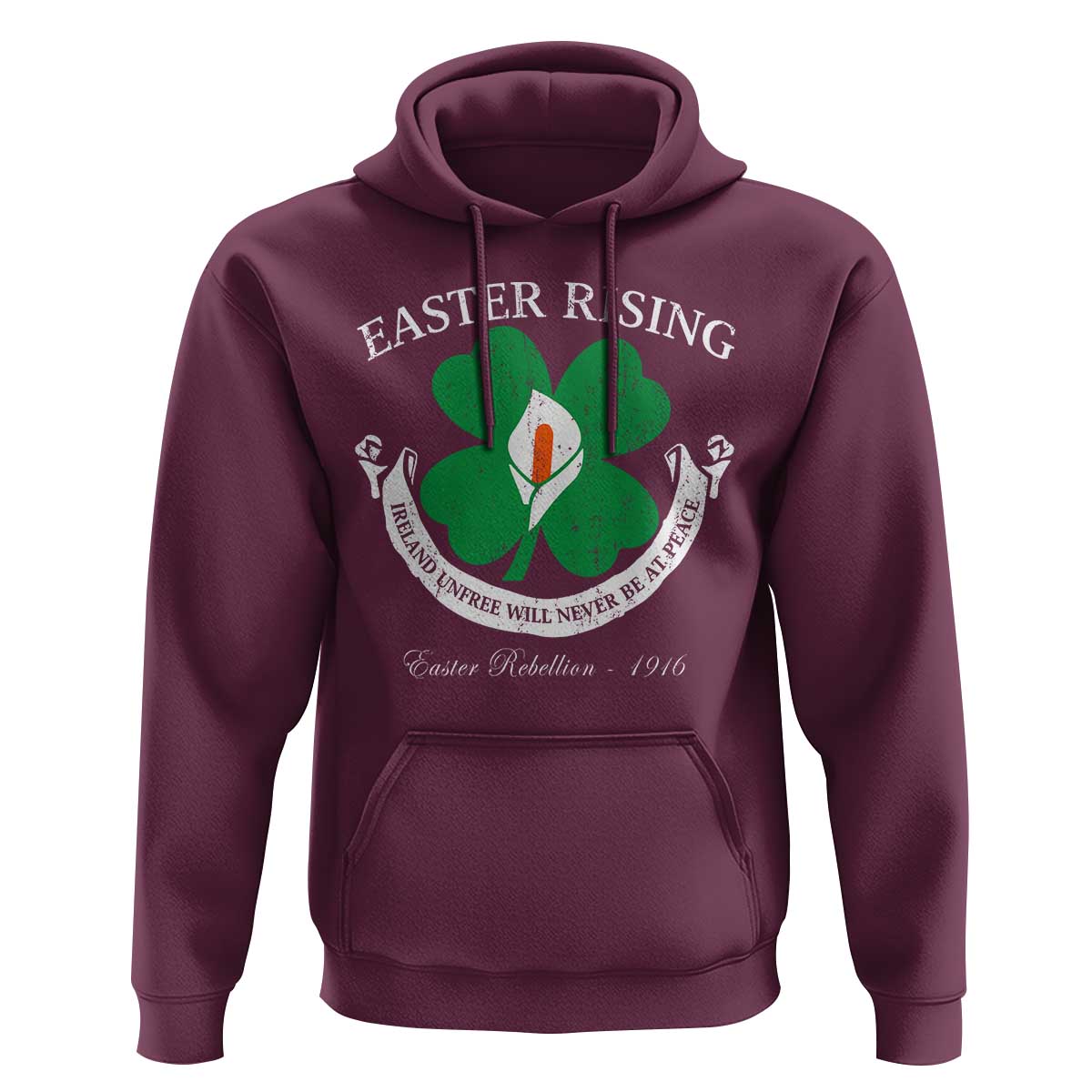 Easter Rising Hoodie Ireland Unfree Will Never Be At Peace 1916 Irish Rebellions