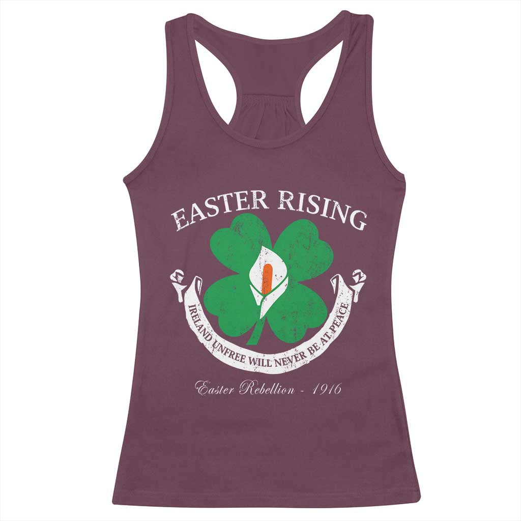 Easter Rising Racerback Tank Top Ireland Unfree Will Never Be At Peace 1916 Irish Rebellions